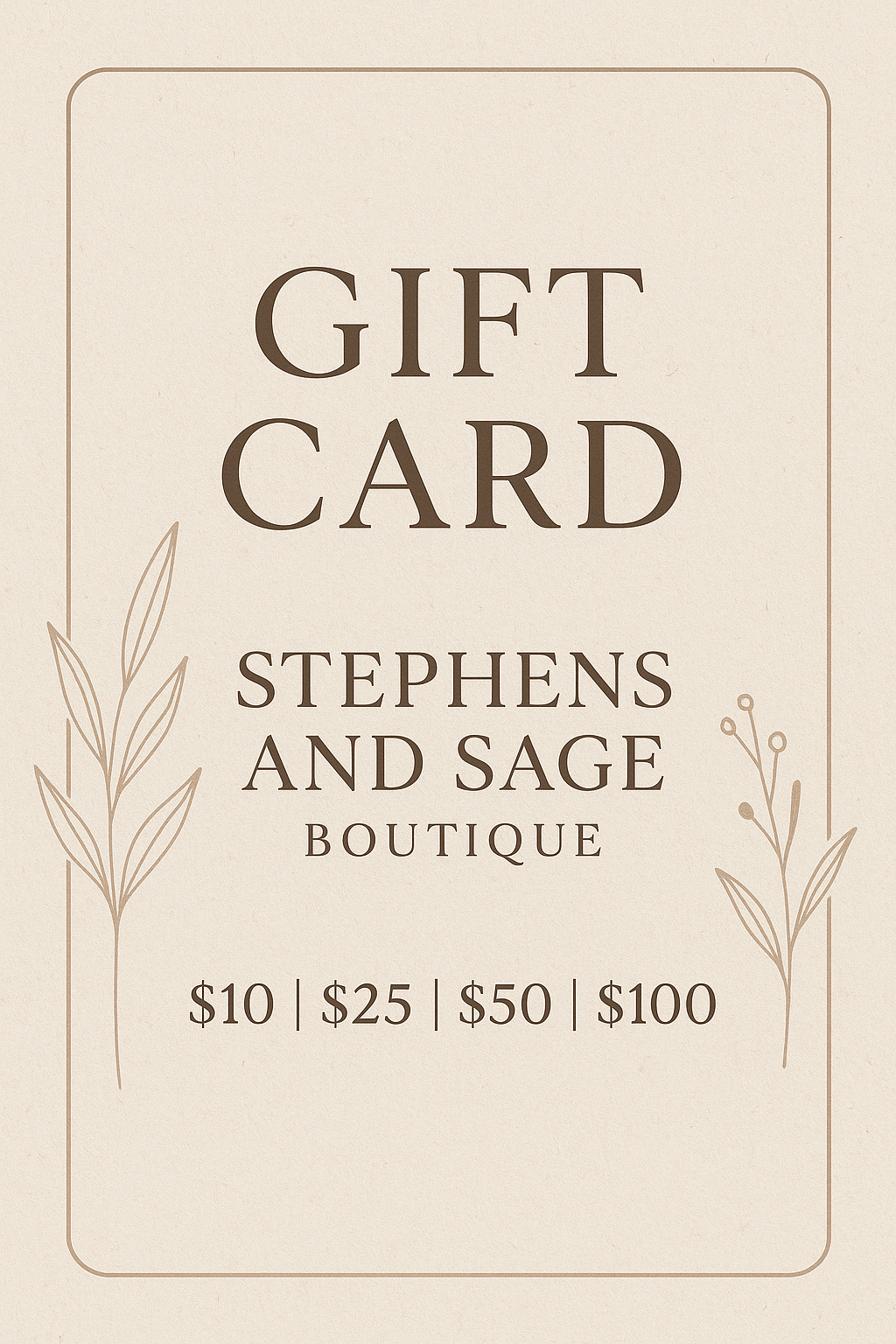 Stephens and Sage Boutique Gift Card